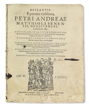 MATTIOLI, PIETRO ANDREA. De plantis epitome utilissima.  1586